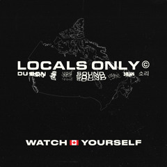Watch Yourself (Canada Version)