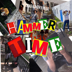 HAMMER TIME
