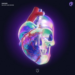 Empher - Blood And Bone