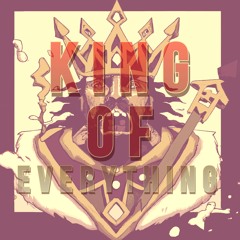King Of Everything (Prod. McX)