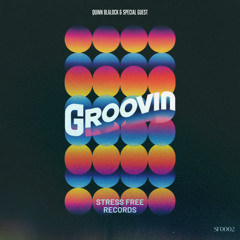 Groovin