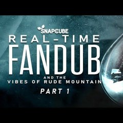 SnapCube's Until Dawn Real-Time Fandub (Part 1)