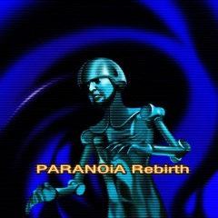 PARANOiA Rebirth / 190'
