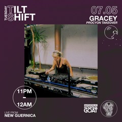 Gracey | Trance Techno Dark Disco | Tilt Shift Tuesday 7th May 2024