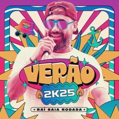 Baby Doeu Demais - Rai Verao 2k25