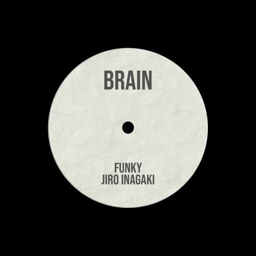 BRAiN - Funky Jiro Inagaki