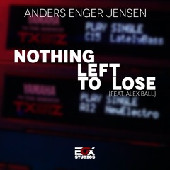 Nothing Left To Lose Remix [Feat. Alex Ball] (Instrumental)
