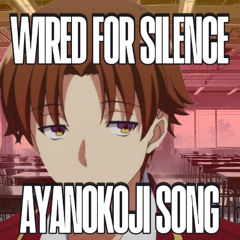 Wired for Silence