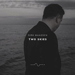 Dirk Maassen - Two Skies / Felt Piano Cover