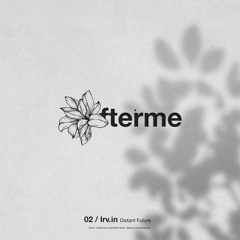 Irv.in - Distant Future (Original Mix)