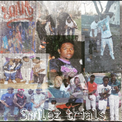 smilez -Trials