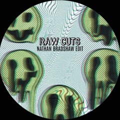 Bradshaw - Raw Cuts Edit