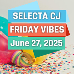 June 20, 2025 Friday Vibes @B87 FM