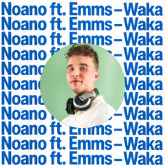 Noano ft. Emms - Waka (DJ Simi Groove Edit)
