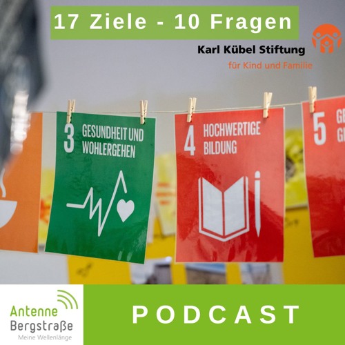 Stream 17 Ziele - 10 Fragen | Bildung by Antenne Bergstraße | Listen ...