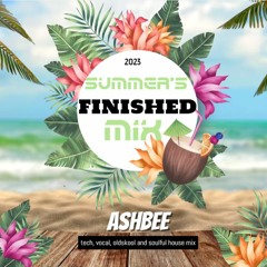 Ashbee - summer's finished (house mix)