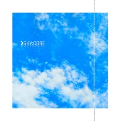 「 sky:core 」ANGELBURST INTRODUCTION DEMO