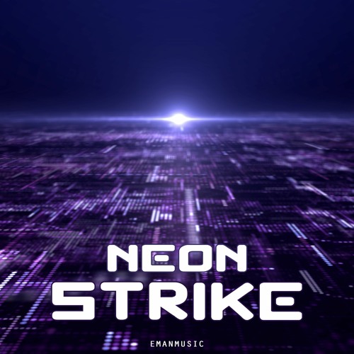 Stream Neon Strike Retrowave / Synthpop Background Music For Videos (FREE DOWNLOAD) by EmanMusic | Listen online for free on SoundCloud