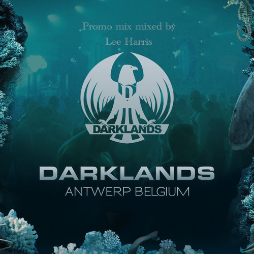 Darklands Antwerp 2025 - Promo Mix By Lee Harris