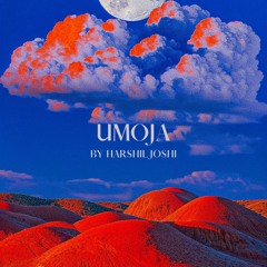 Umoja Episode 10 - Mixed by Harshil Joshi