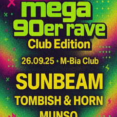 Tombish & Horn - Mega 90er Rave @ M-Bia Club 26.09.25