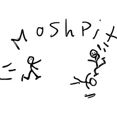 Moshpit (Prod. by Up North Johnny)