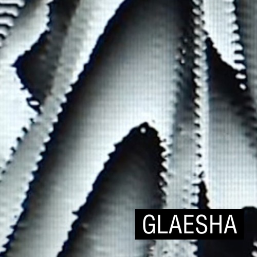 Glaesha
