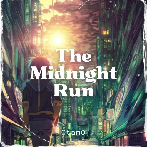 QtamO - The Midnight Run