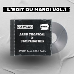 Afro Tropical X Temperature (Valou EDIT) ACHETER = TÉLÉCHARGEMENT GRATUIT