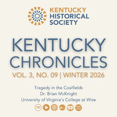 Tragedy in the Coalfields | Dr. Brian McKnight