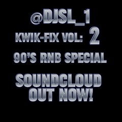 DJ SL1 KWIKFIX Vol..2