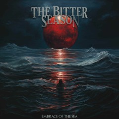 The Bitter Season - Blood Moon