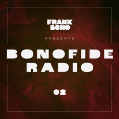 Bonofide Radio 02