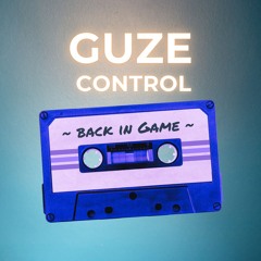 Guze - Control (original)