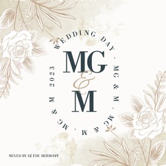 Mix Matrimonio MG & M