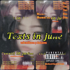 $at.urn x REDEMBRECE - texts in june (prod.waxie)