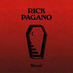 Rick Pagano - Break (AUDIO OFFICIEL)