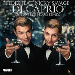 Fedez Feat. Niky Savage - Di Caprio (Dj Teo Tech House Remix) Song Start At 4.26