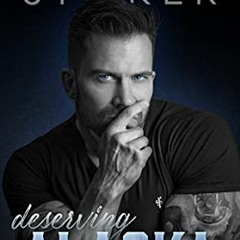 [GET] [KINDLE PDF EBOOK EPUB] Deserving Alaska (The Refuge Book 1) by  Susan Stoker ☑️