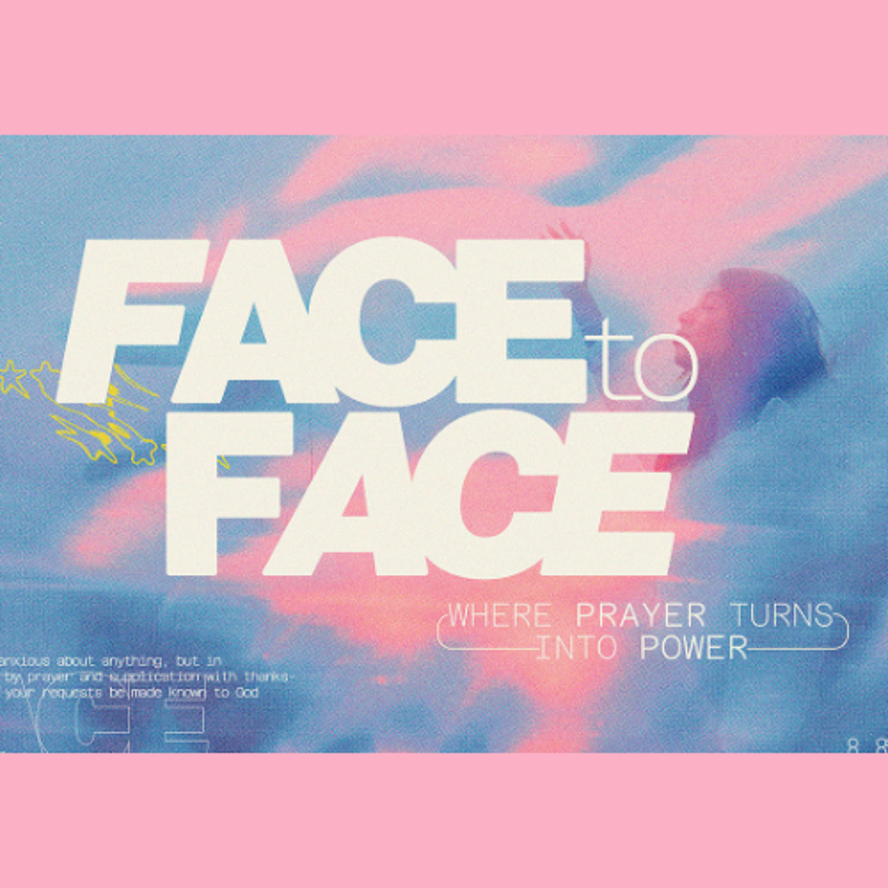 Face To Face | Week 2 | Sunday, May 18th 2025 | Pastor Chris Sarno episode artwork