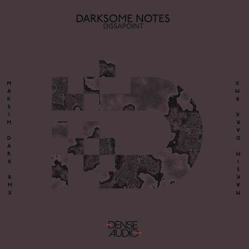 Darksome Notes - Dissapoint (Original Mix)preview