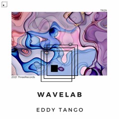 Eddy Tango - Wavelab (Original Mix)