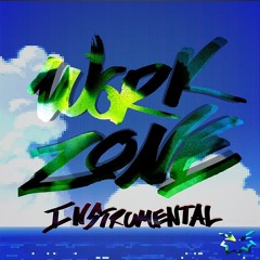 WORK ZONE [instrumental]