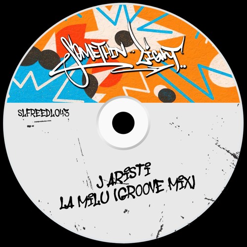 J Aristi - La Milu (Groove Mix) [SLFREEDL043]