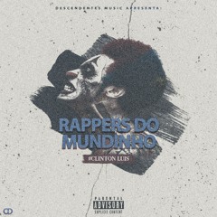 Rappers do Mundinho - (Prod.By Agjones o Rapper).mp3