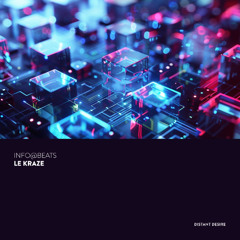 DDR033 | Info@Beats - Le Kraze [Distant Desire Records]