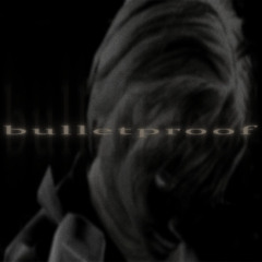 bulletproof