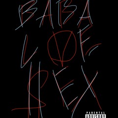 BABALoVESEX (prod.by.ejnow)