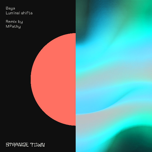 Baya - Luminal Shifts (Original Mix) Clip