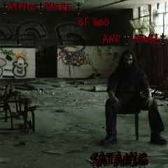 †ATMOS†PHERE † OF GOD AND † DEVIL† - Satanic